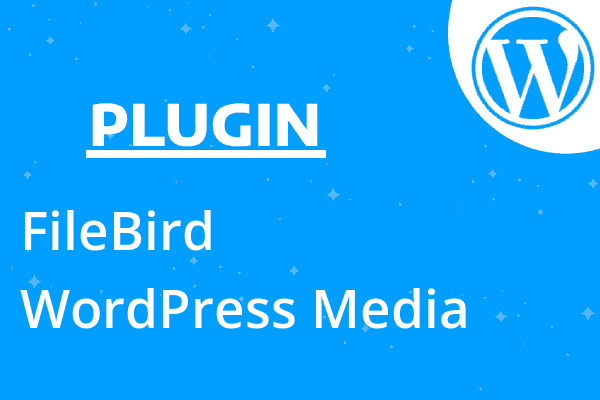 FileBird – WordPress Media Library